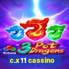 c.x11 cassino